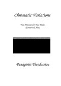 Chromatic Variations for two flutes (concert & alto)